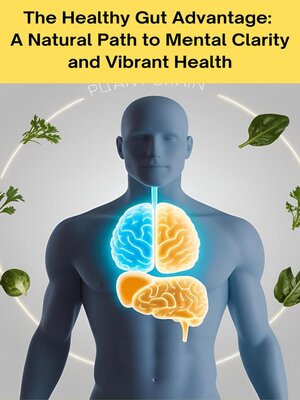 cover image of The Healthy Gut Advantage